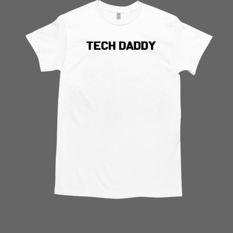 Hall Of Tech Daddy T-Shirt