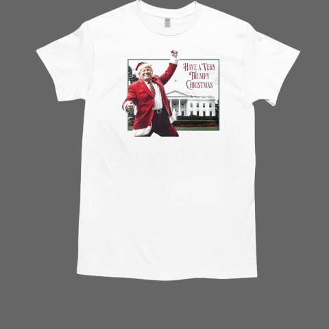 Have a very Santa Trumpy Christmas T-Shirt