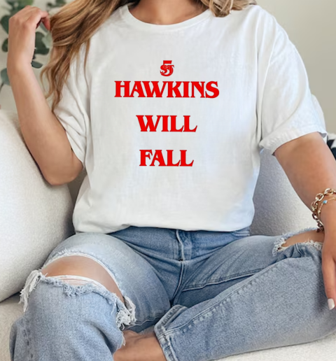 Hawkins will fall logo  Classic Womens T-shirt