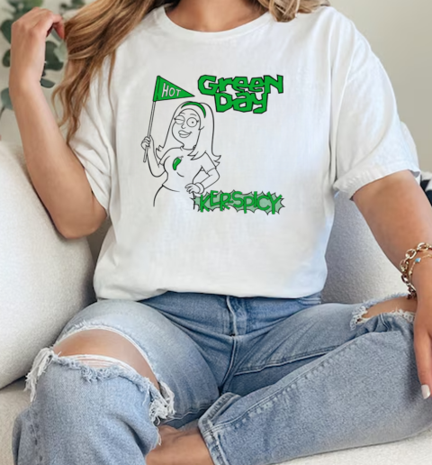 Hot Green Day Ker Spicy  Classic Womens T-shirt