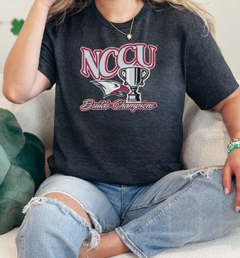 NCCU Build Champions Cup  Classic Womens T-shirt