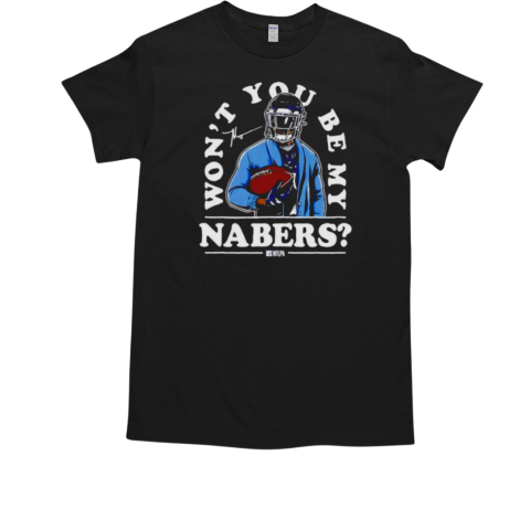 New York Giants Malik Nabers won't you be my Nabers signature T-Shirt