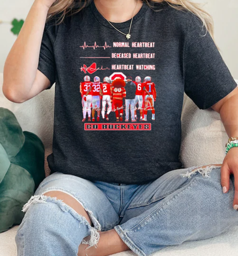 Ohio State Buckeyes Normal Heartbeat Deceased Heartbeat Heartbeat Watching Go Buckeyes Signatures  Classic Womens T-shirt