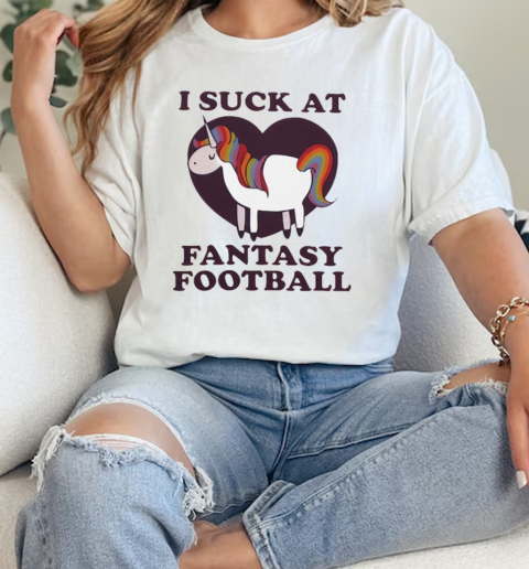 Unicorn I Suck At Fantasy Football  Classic Womens T-shirt