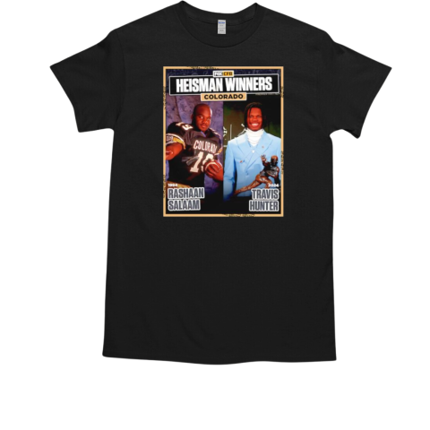 Heisman Winners Colorado Rashaan Salaam 1994 and Travis Hunter 2024 T-Shirt