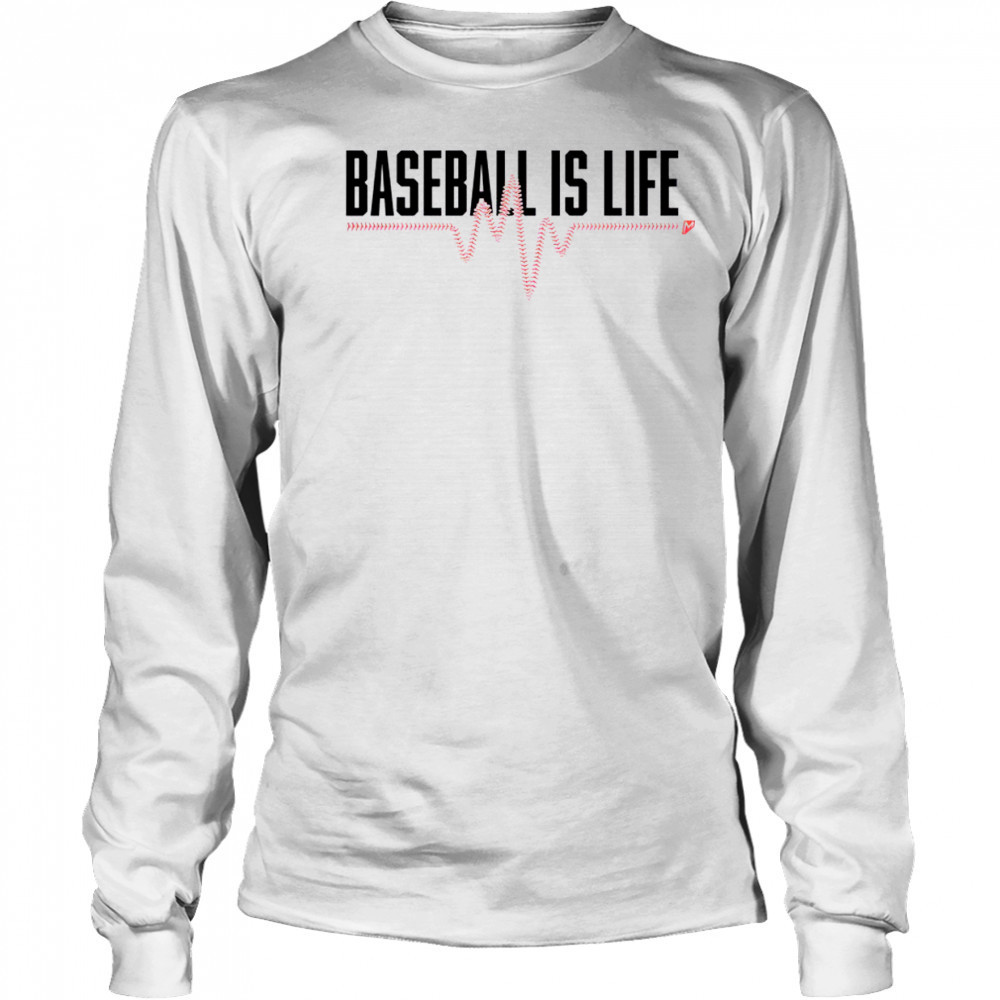 Awesome Baseball Is Life T-Shirt Long Sleeved