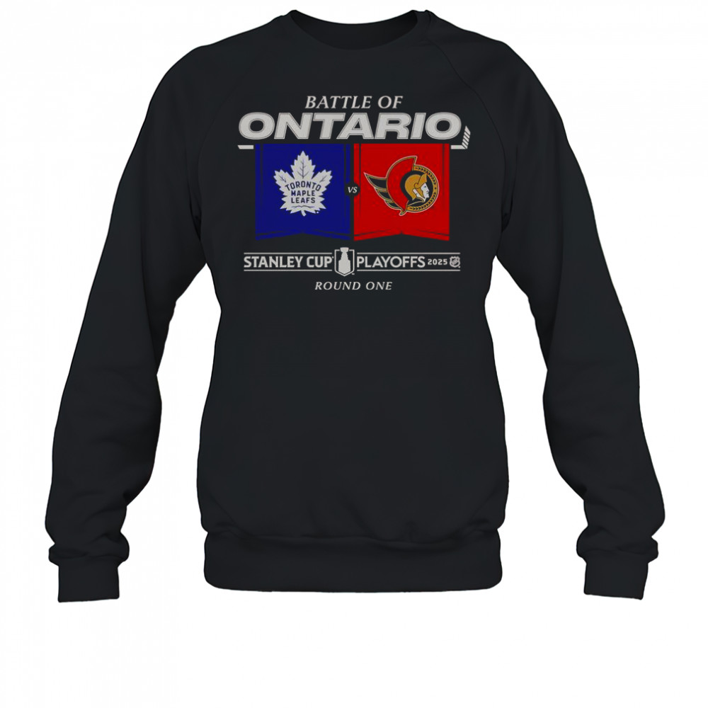 Battle Of Ontario 2025 Stanley Cup Playoffs Round 1 Match Up T-Shirt Sweatshirt
