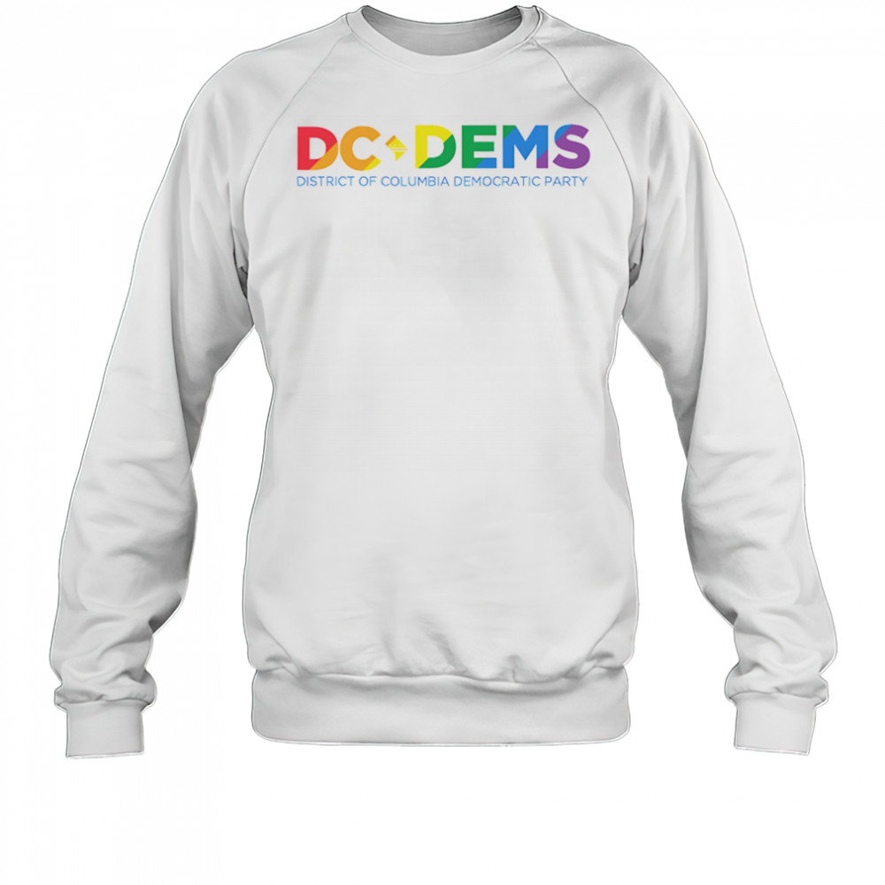DC Dems LGBT Pride shirt Sweatshirt