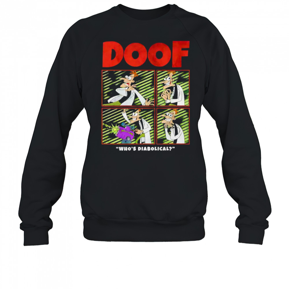 Disney Phineas And Ferb Doof shirt Sweatshirt