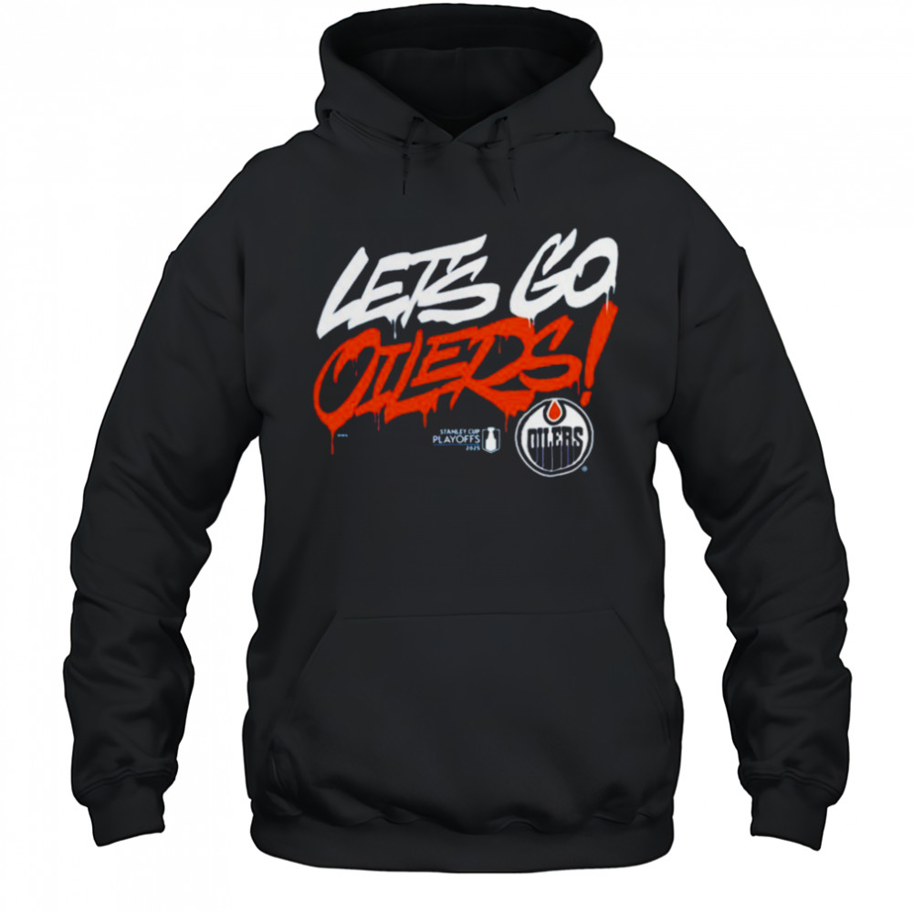 Edmonton Oilers Let’s Go Oilers 2025 Stanley Cup Playoffs Slogan T Shirts Hoodie