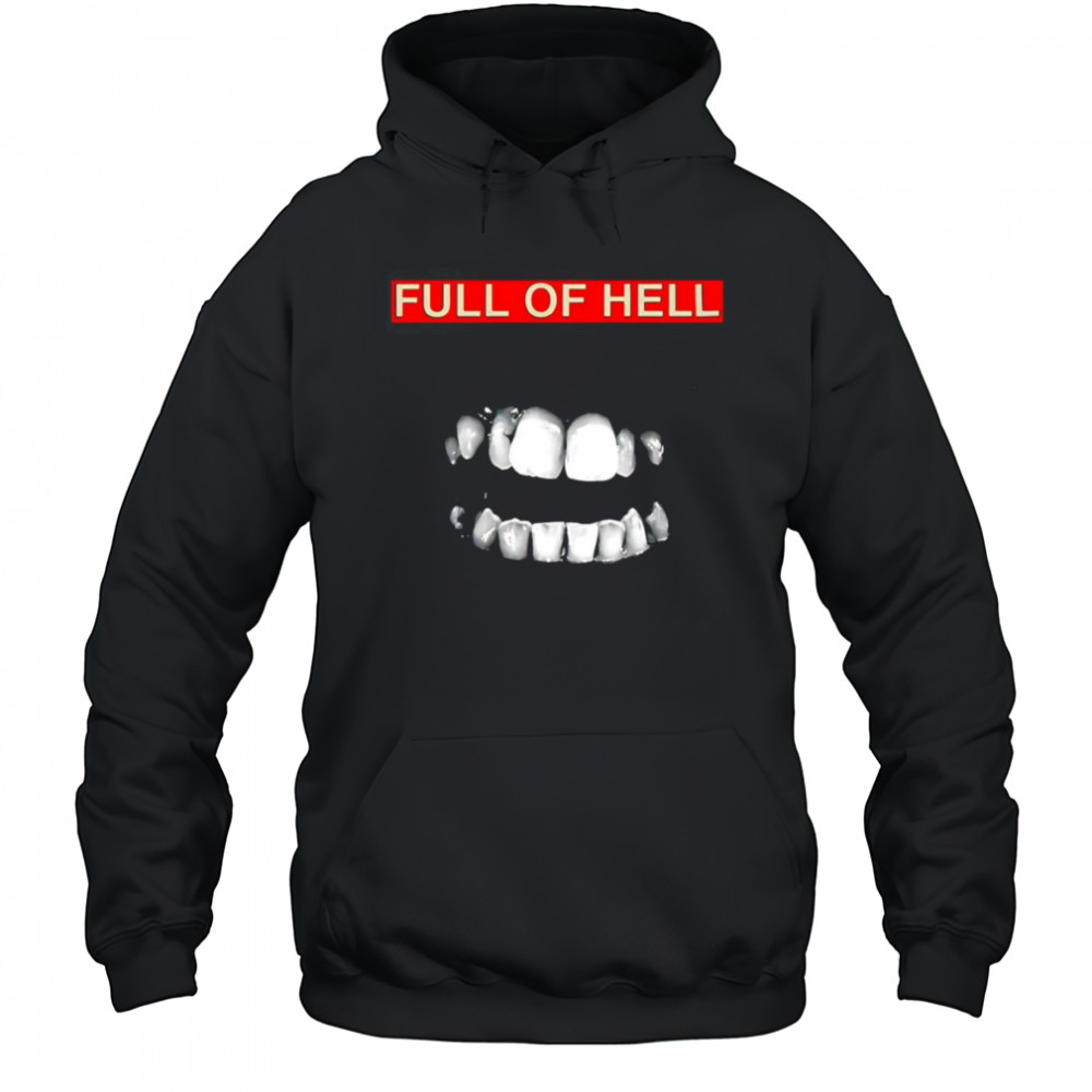 Full of Hell filth shirt Hoodie