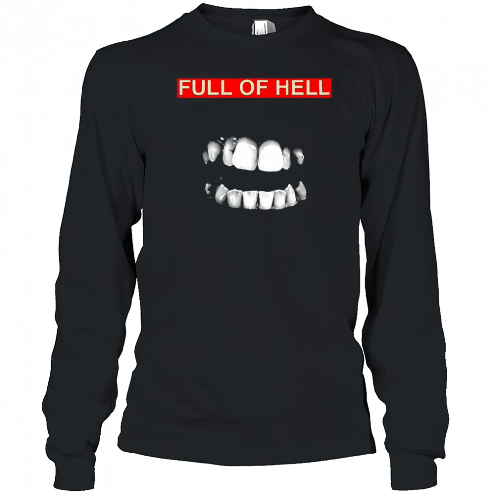 Full of Hell filth shirt Long Sleeved