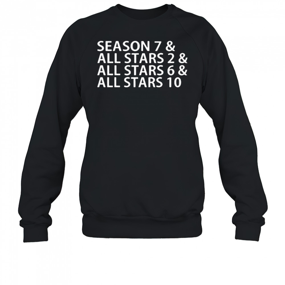 Gingerminj Season 7 And All Stars 2 And All Stars 6 And All Stars 10 2025 t-shirt Sweatshirt