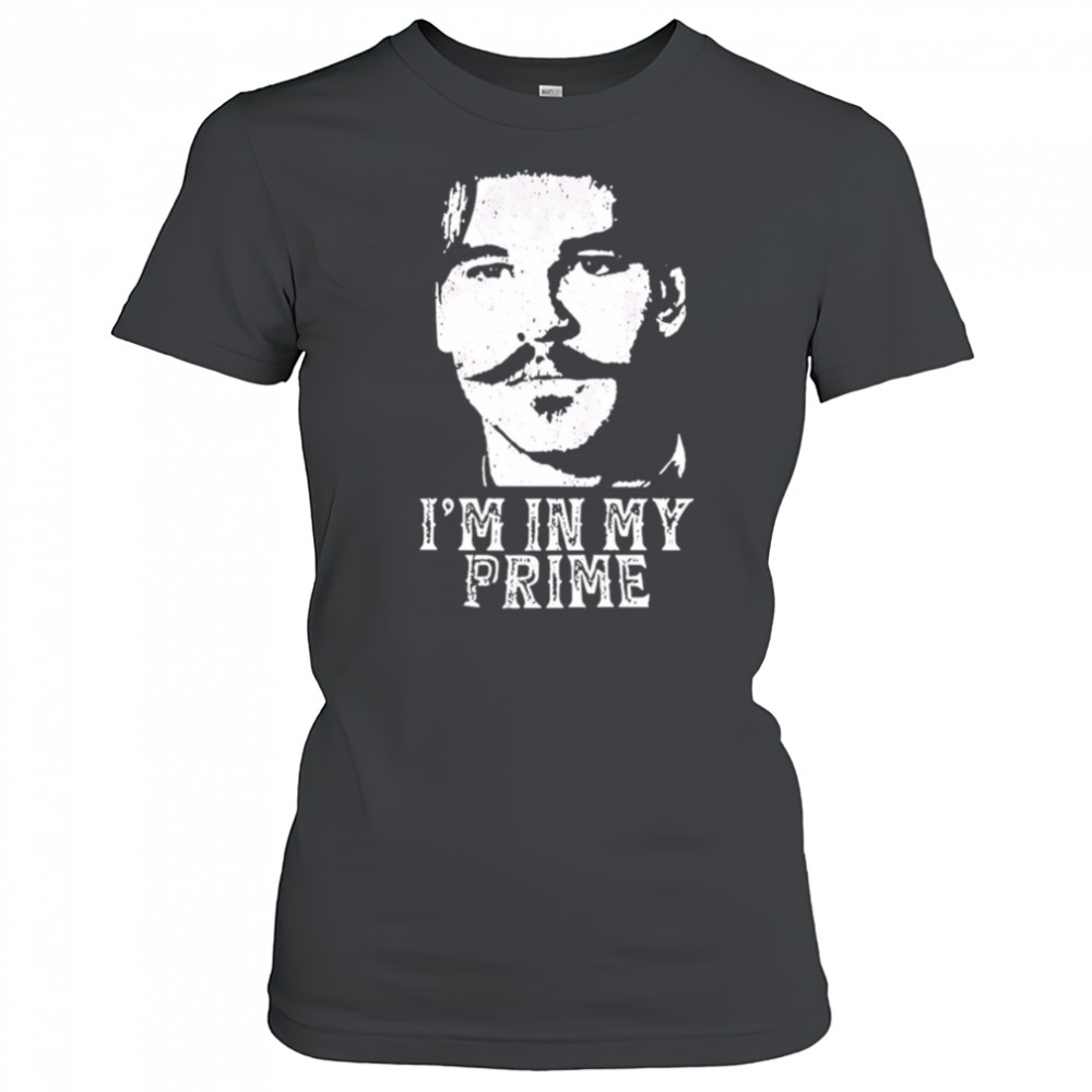 I’m in my prime tombstone doc holiday shirt Women's T-shirt