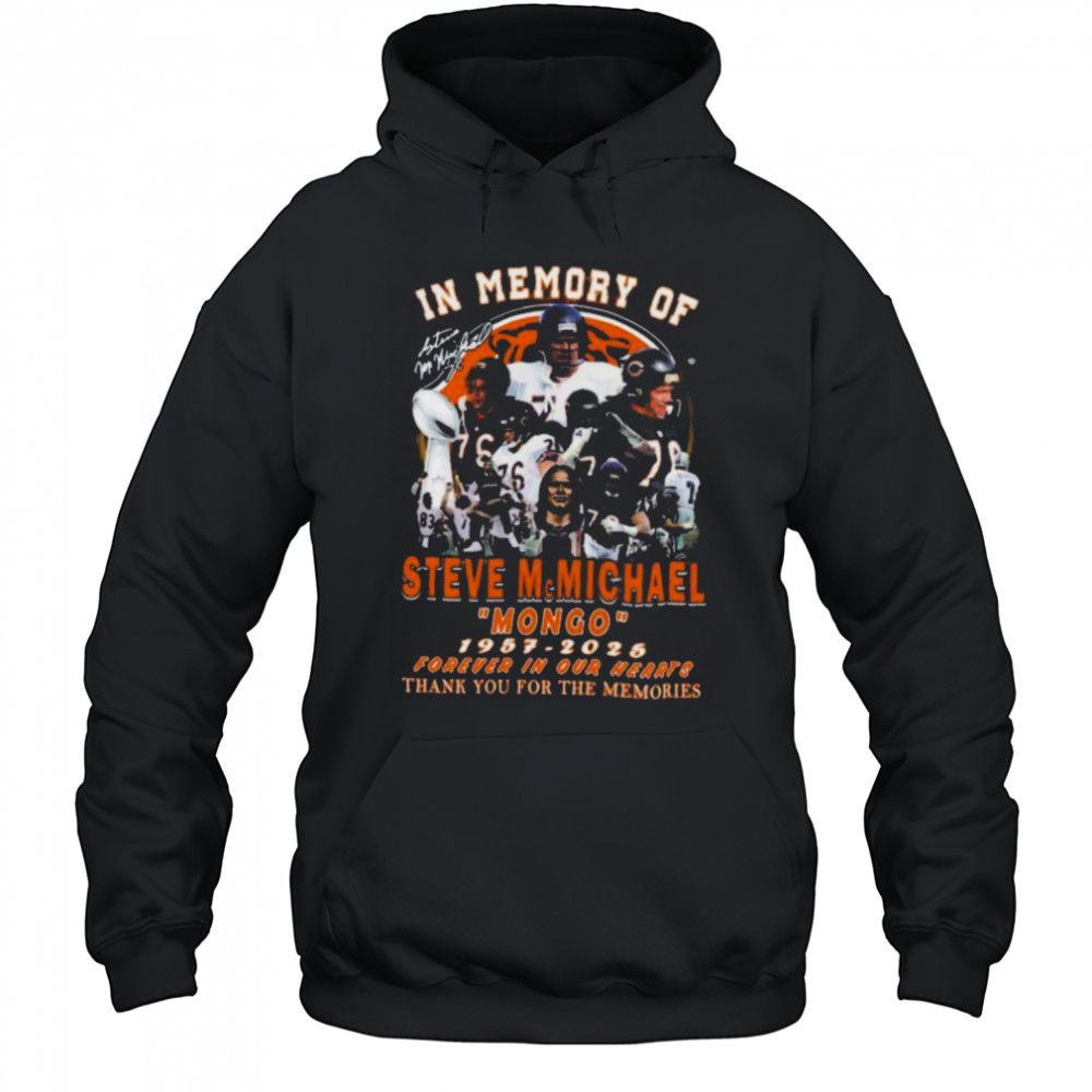 In Memory Of Steve Mc Michael Mongo Chicago Bears T Shirt Hoodie