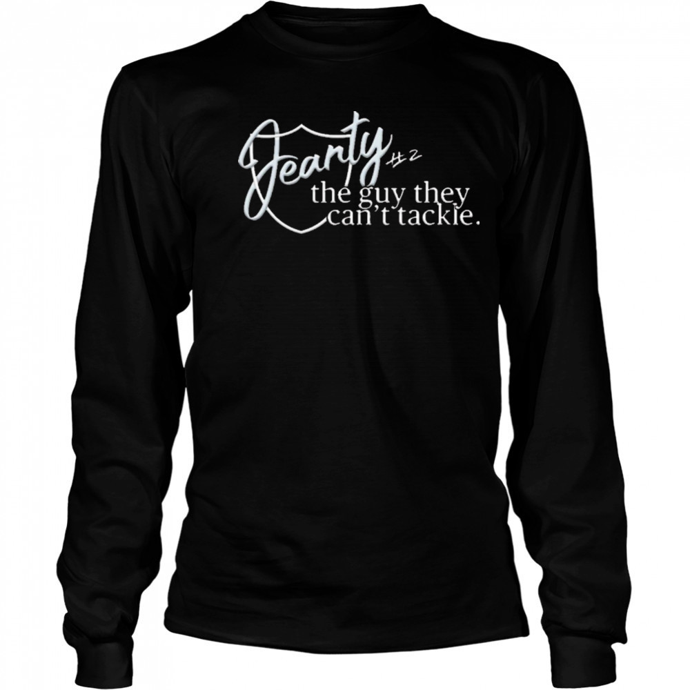Las Vegas Raiders #2 Ashton Jeanty The Guy They Can’t Tackle 2025 NFL Draft t-shirt Long Sleeved