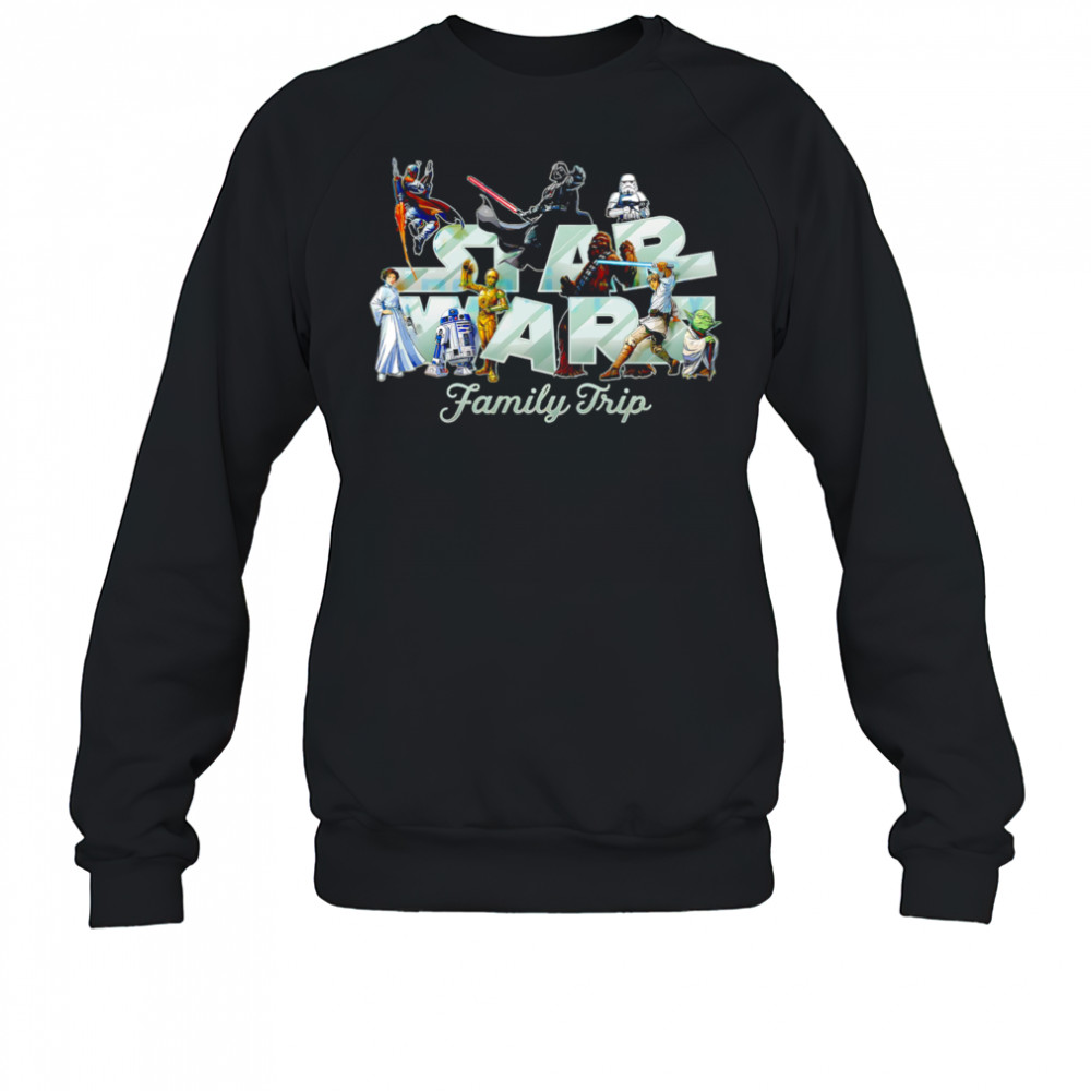 Matching Star Wars Day For Family Vacation shirt Sweatshirt
