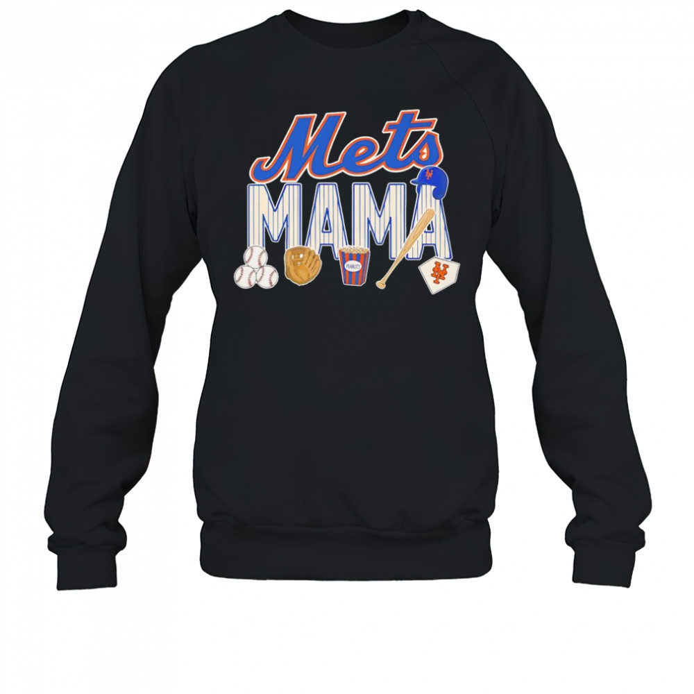 Mets mama baseball shirt Sweatshirt