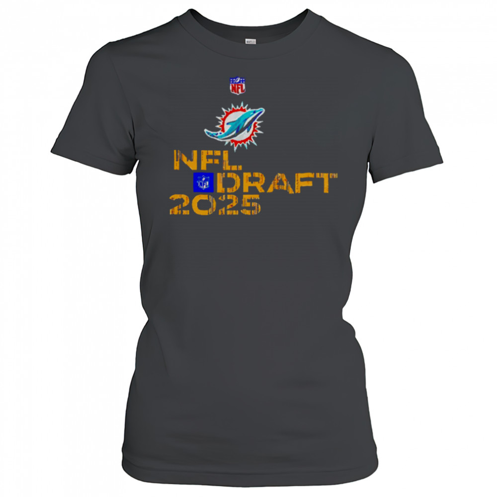 Miami Dolphins NFL Draft 2025 shirt Women's T-shirt