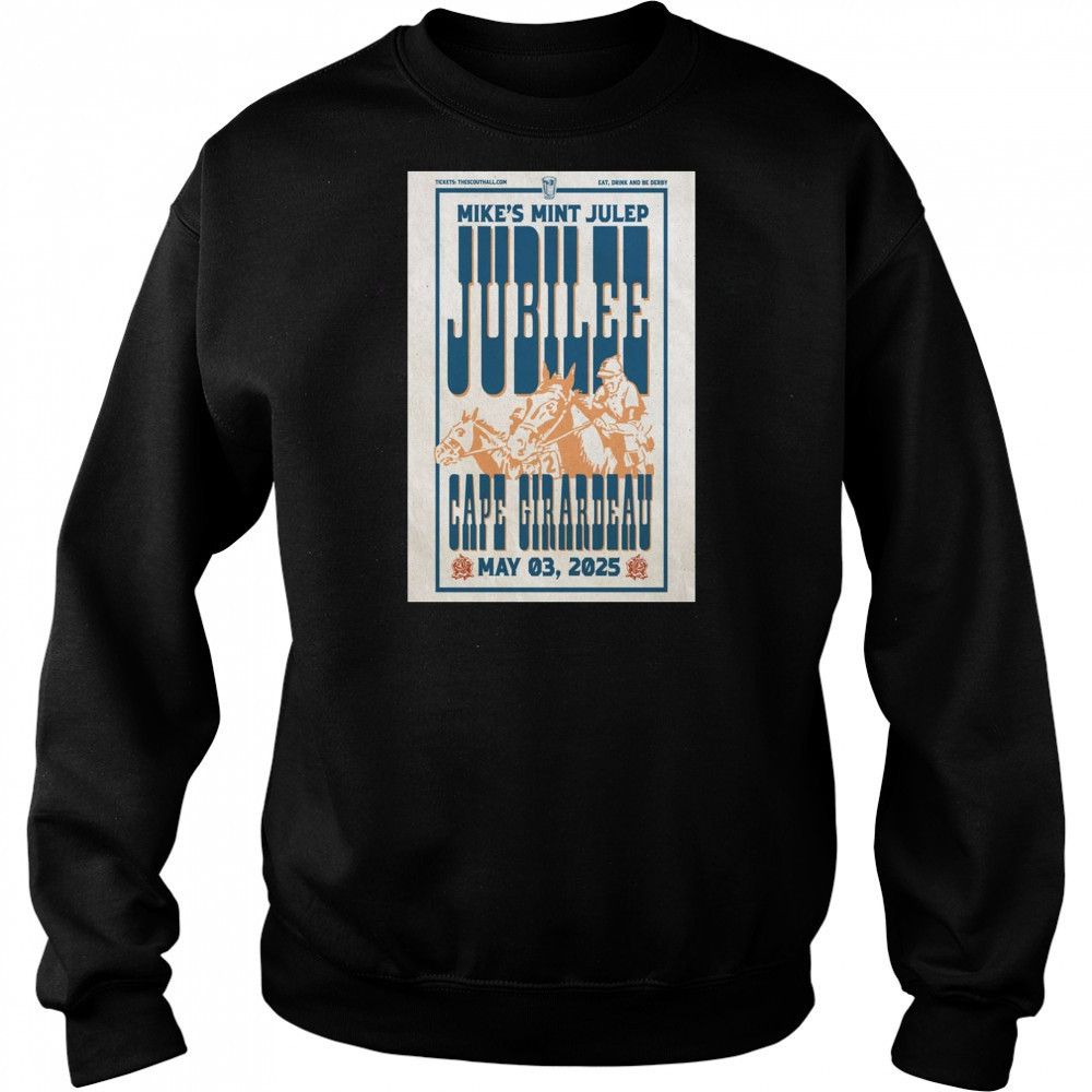 Mike’s Mint Julep Jubilee Cape Girardeau May 3 2025 t-shirt Hoodie