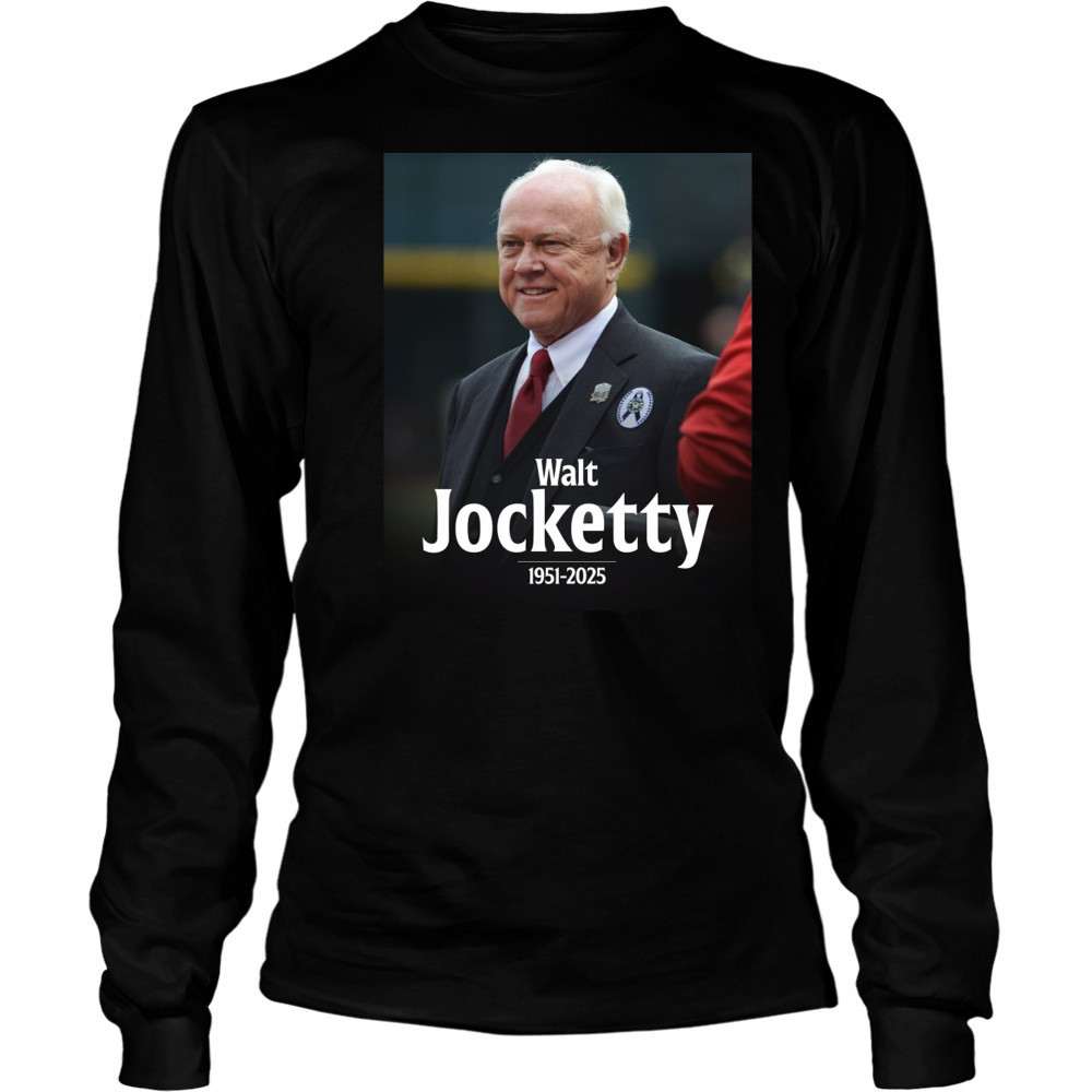 MLB Walt Jocketty Former Cardinals And Reds GM Passes Away At 74 1951 – 2025 Poster t-shirt Long Sleeved