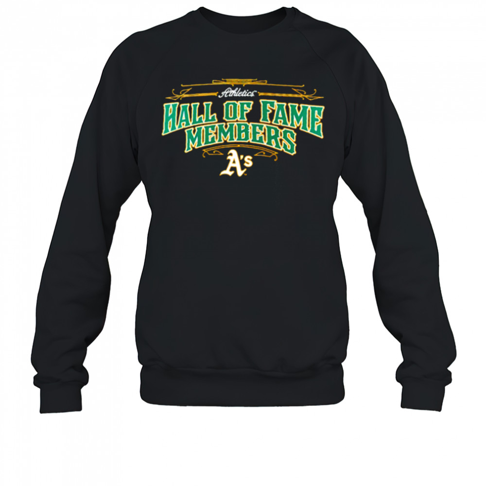 Oakland Athletics Team Hall of Fame Members shirt Sweatshirt