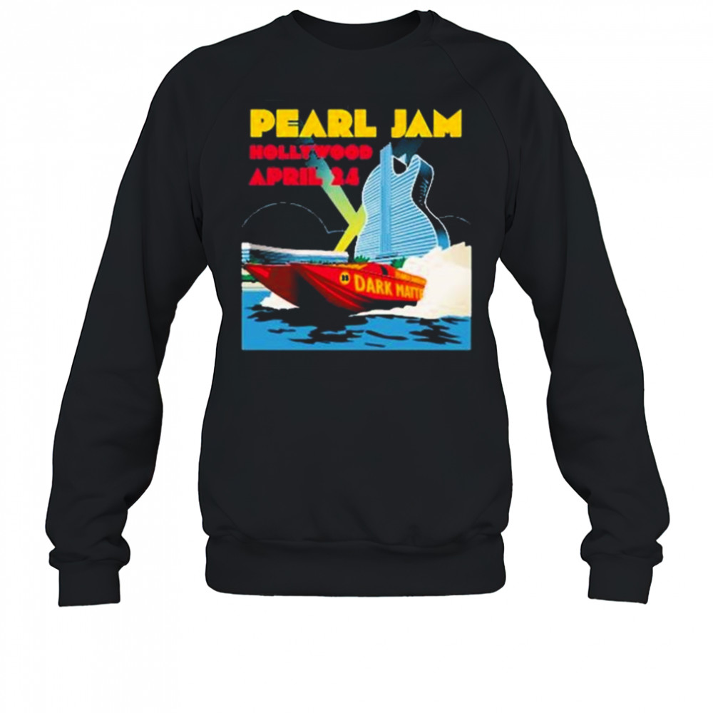 Pearl Jam Hollywood April 24 2025 Florida Dead Pioneers Hard Rock Live t-shirt Sweatshirt