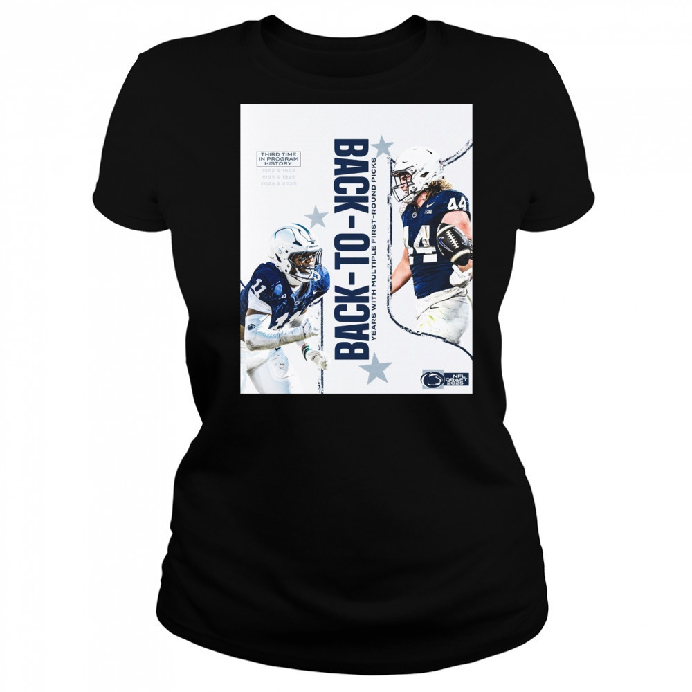 Penn State Nittany Lions Back-To-Back Years With Multiple First-round Picks NFL Draft 2025 Poster t-shirt Women's T-shirt