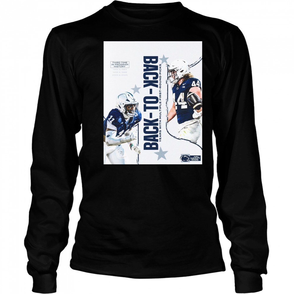Penn State Nittany Lions Back-To-Back Years With Multiple First-round Picks NFL Draft 2025 Poster t-shirt Long Sleeved