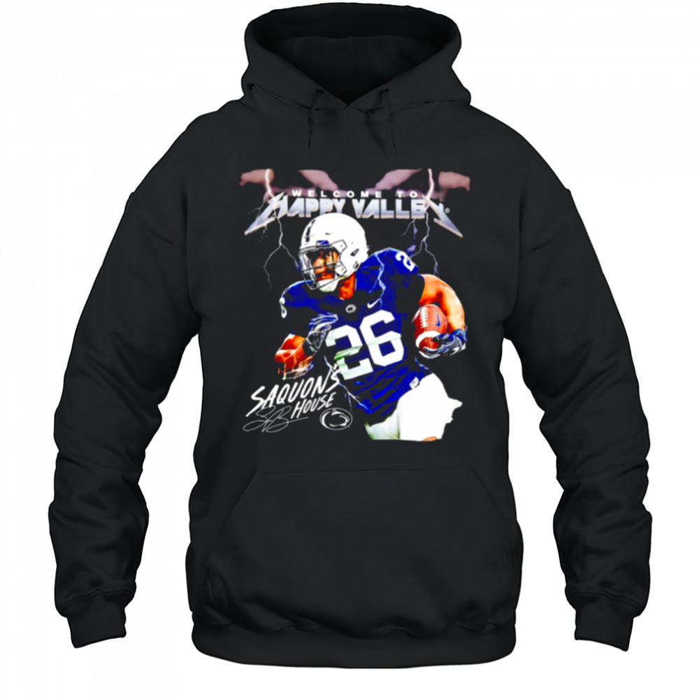Penn State Nittany Lions Saquon Barkley house welcome to Happy Valley signature shirt Hoodie
