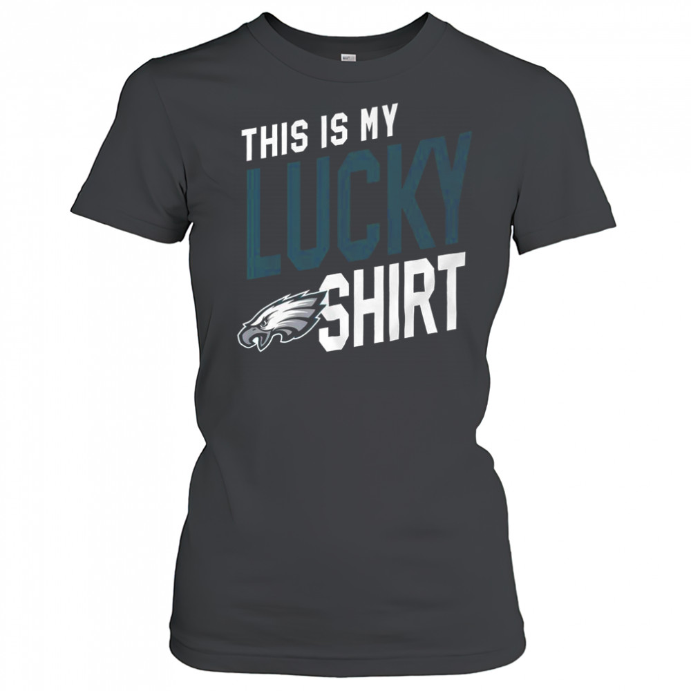 Philadelphia Eagles This Is My Lucky T-Shirt Women's T-shirt