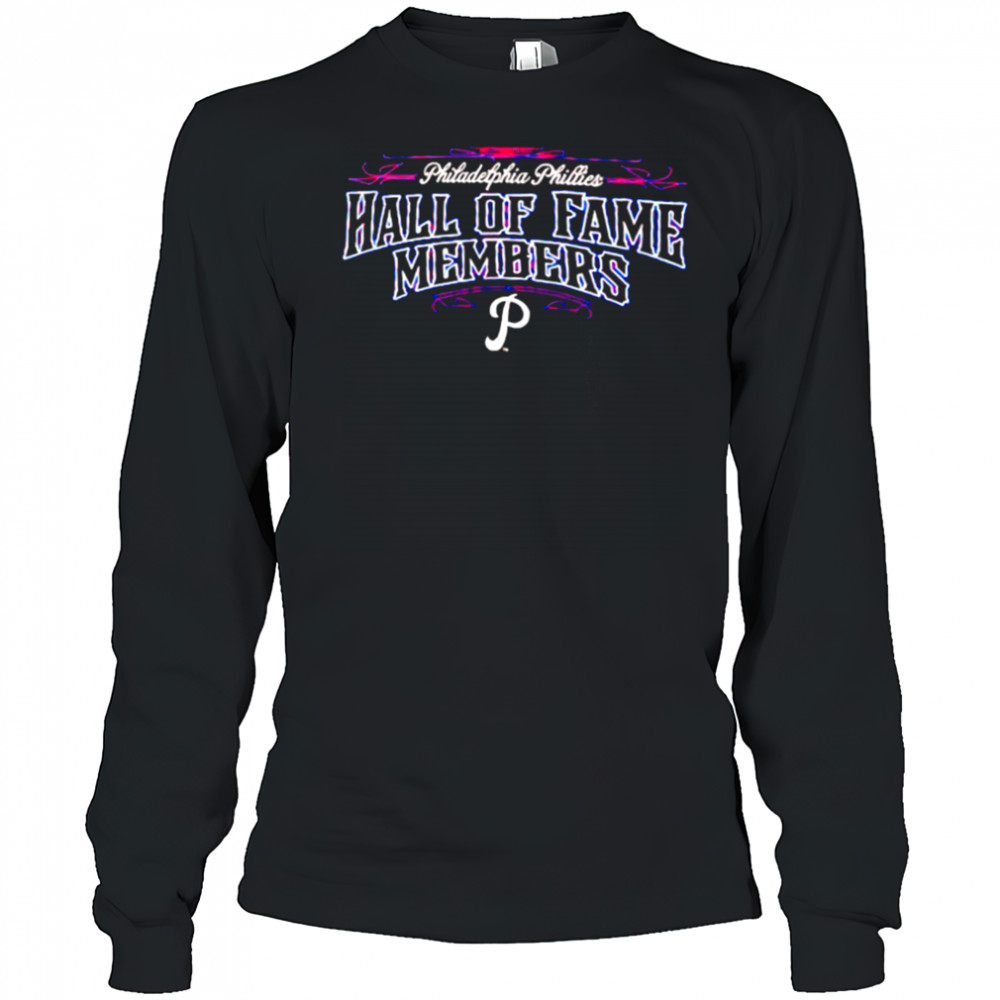 Philadelphia Phillies Team Hall of Fame Members shirt Long Sleeved