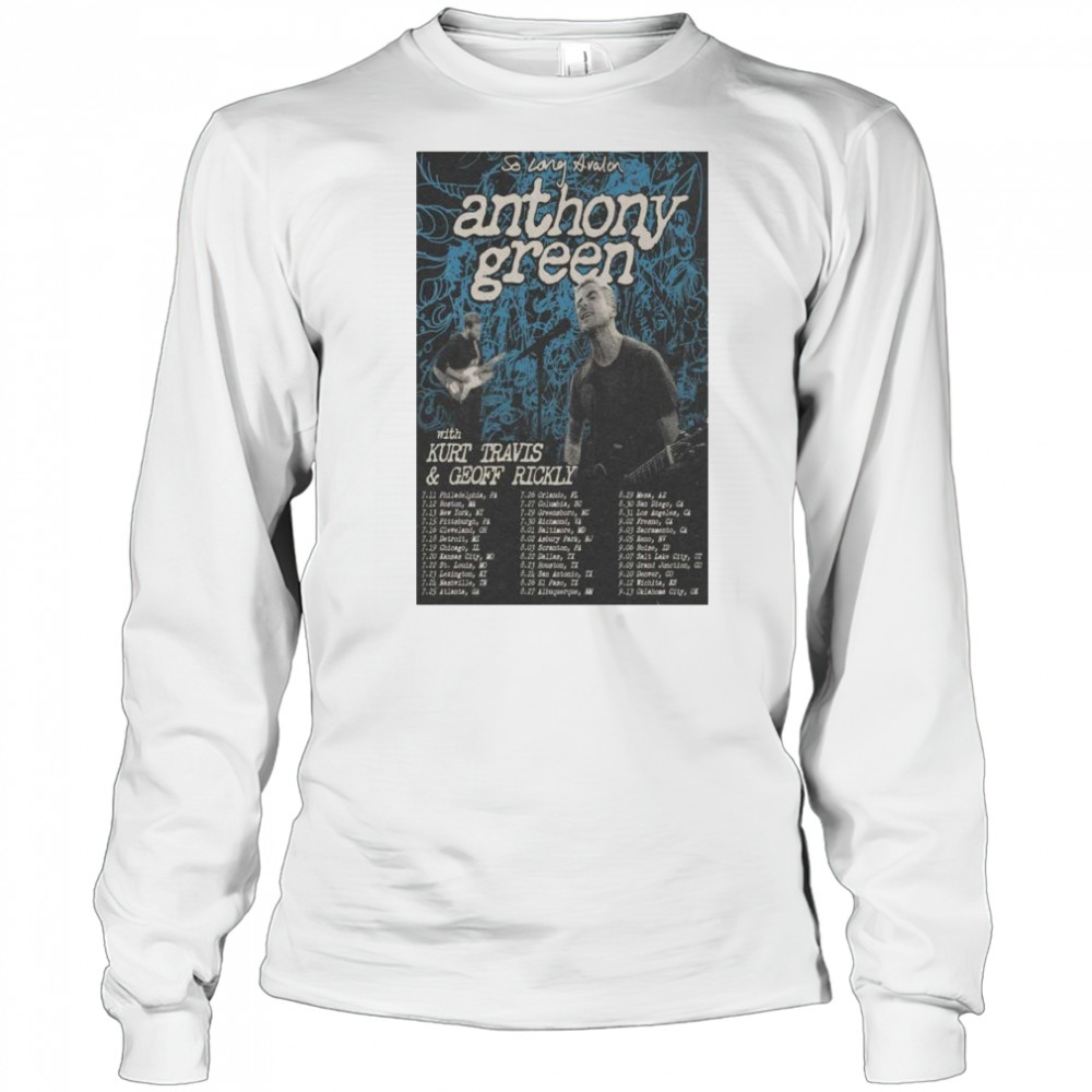 Poster Anthony Green So long Avalon Tour 2025 with Kurt Travis and Geoff Rickly t-shirt Long Sleeved