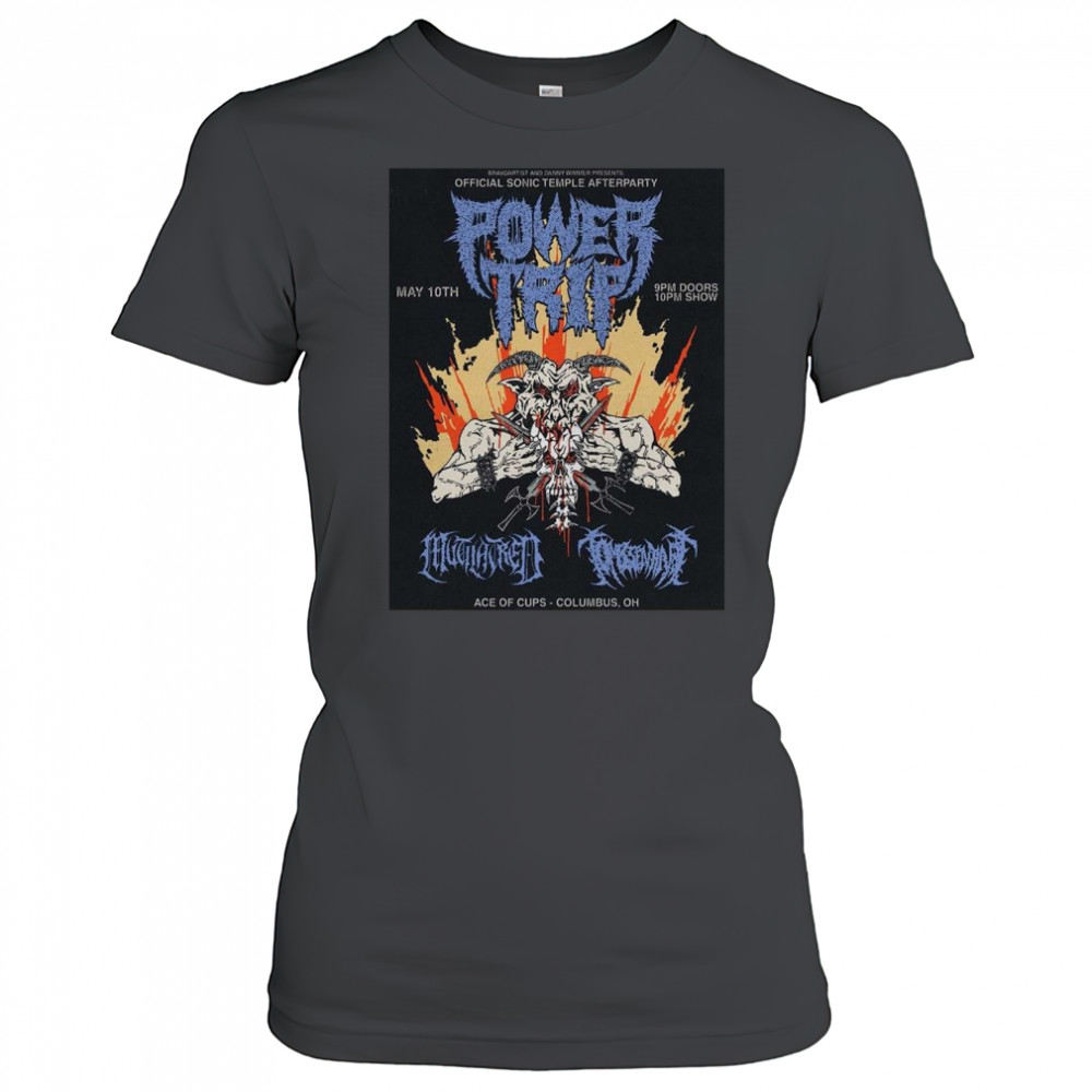 Power Trip Columbus Ohio At Ace Of Cups On May 10th 2025 Shirt Women's T-shirt