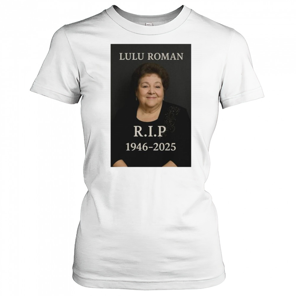 R.I.P Hee Haw Star Lulu Roman 1946-2025 t-shirt Women's T-shirt