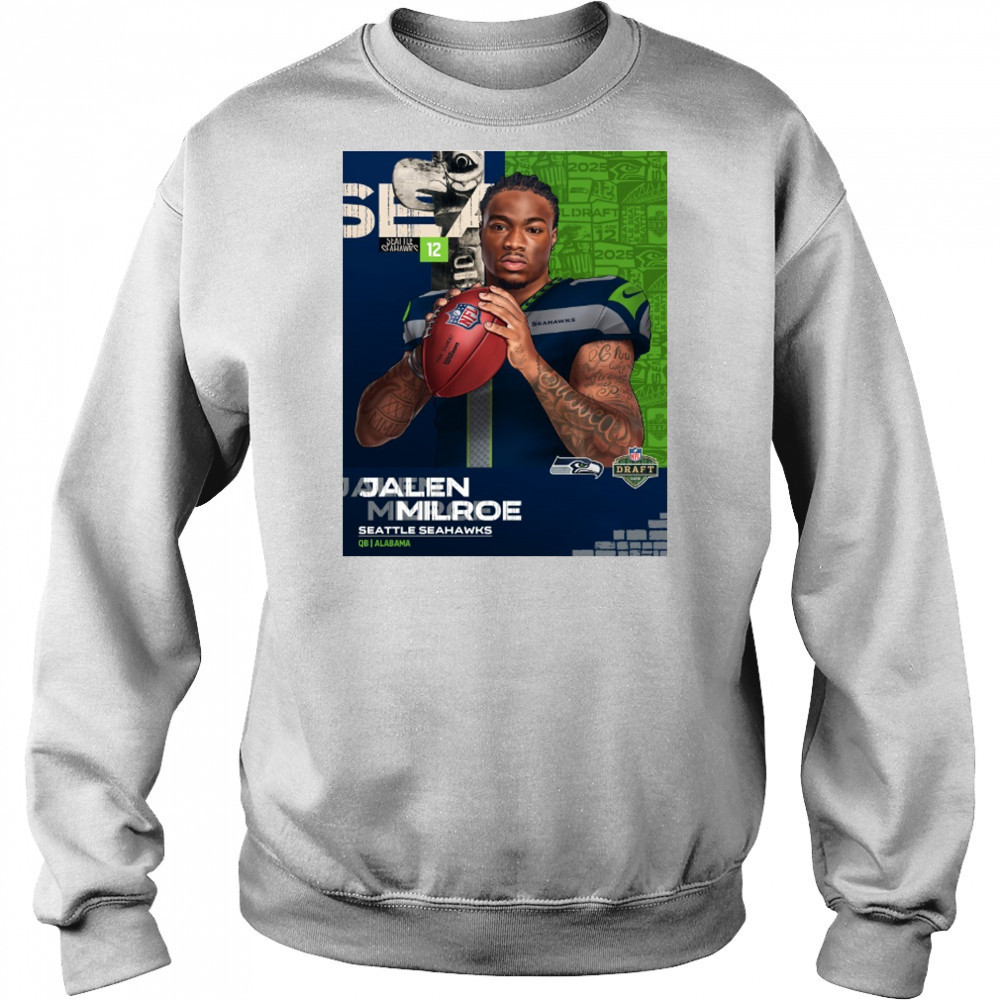 Seattle Seahawks Football Jalen Milroe QB Alabama NFL Draft 2025 Poster t-shirt Hoodie