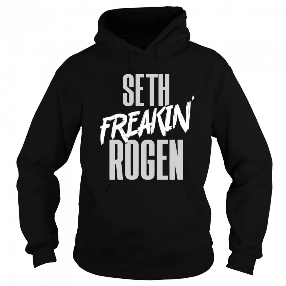 Seth Freakin’ Rogen shirt Sweatshirt