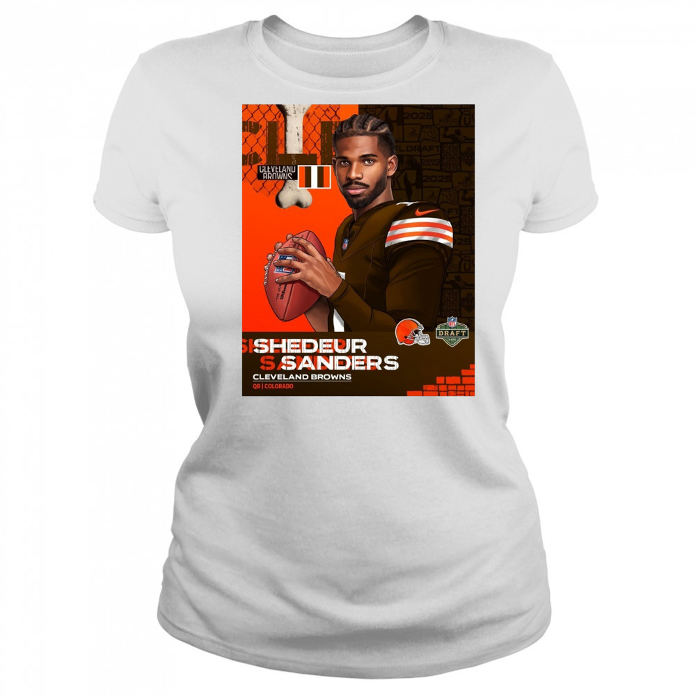 Shedeur Sanders Cleveland Brown To QB Colorado NFL Draft 2025 Poster t-shirt Women's T-shirt