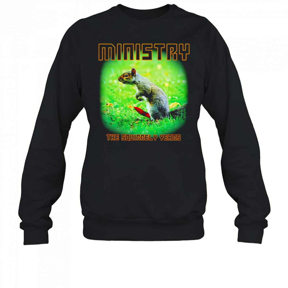 Squirrely Years 2025 Tour shirt Sweatshirt