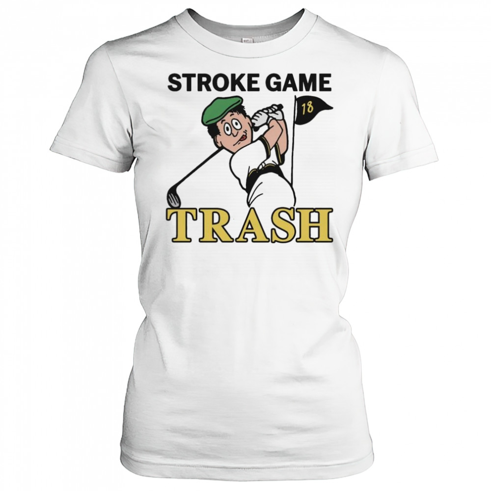 Stroke Game Trash Shirt Women's T-shirt