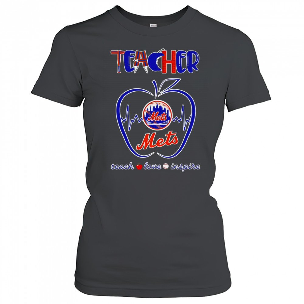 Teacher Teach Love Inspire New York Mets T-Shirt Women's T-shirt