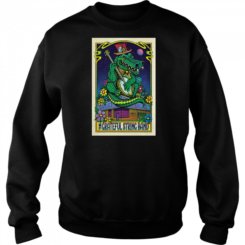 The Grateful String Band April 25 2025 Garcia’s Chicago IL Show t-shirt Hoodie