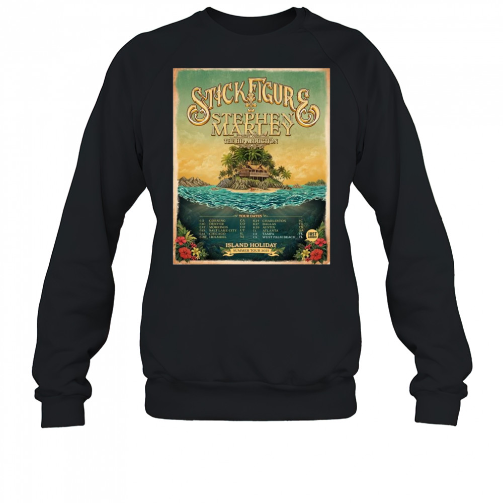 The Hip Abduction Stick Figure Stephen Marley Tour Dates Summer 2025 7.2 Jacksonville 7.3 Tampa 7.5 West Palm Beach t-shirt Sweatshirt