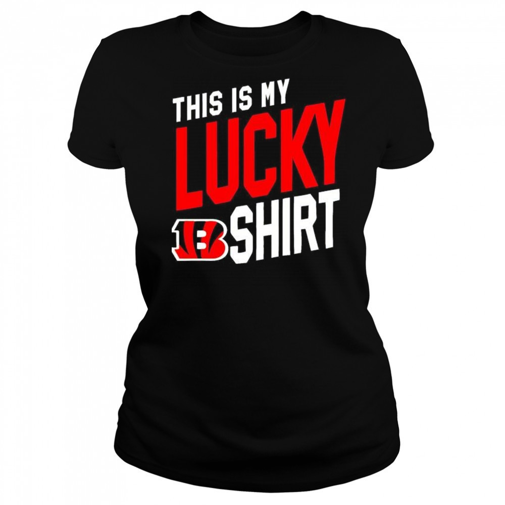 This is my lucky Cincinnati Bengals shirt Women's T-shirt
