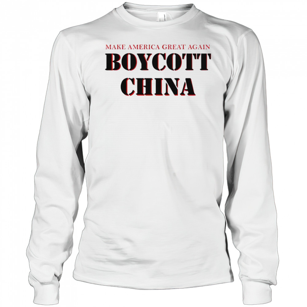 Top Make America Great Again Boycott China T-Shirt Long Sleeved