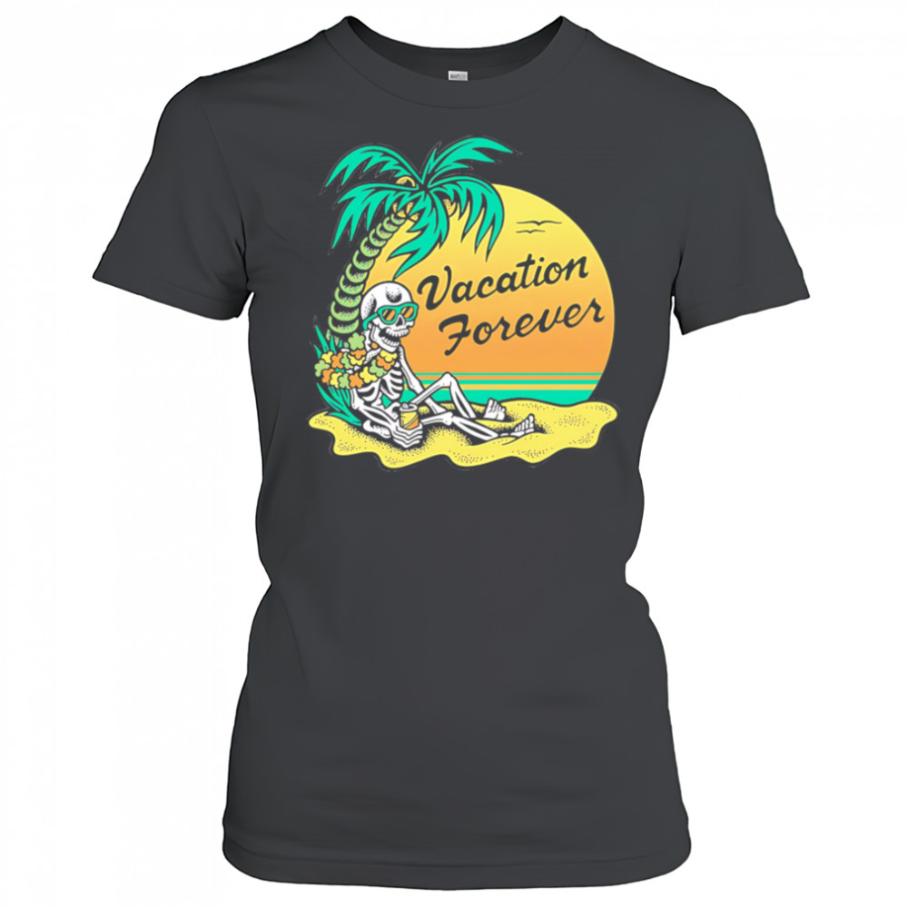 Vacation forever graphic is art shirt Women's T-shirt