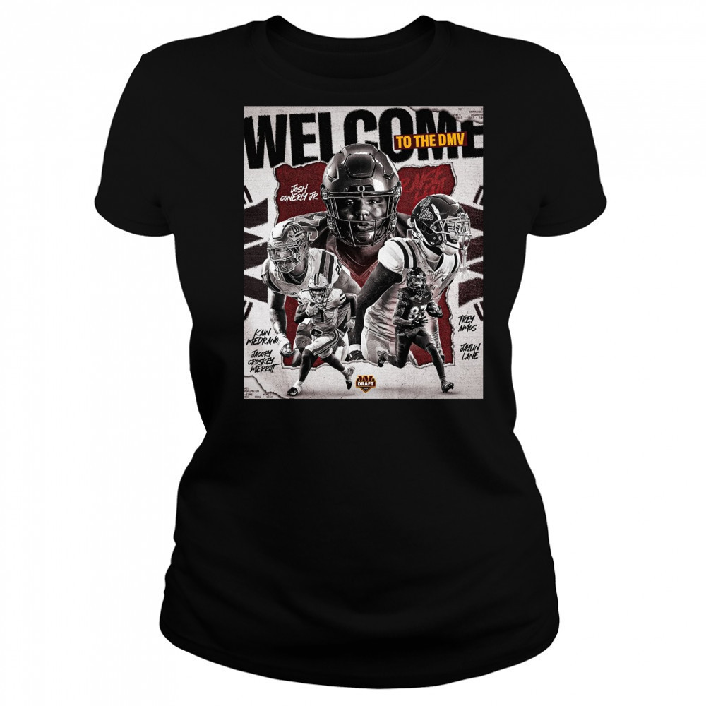 Washington Commanders Welcome To The DMV Josh Conerly Jr. Kain Medrano Trenayvian Amos Draft 2025 Poster t-shirt Women's T-shirt