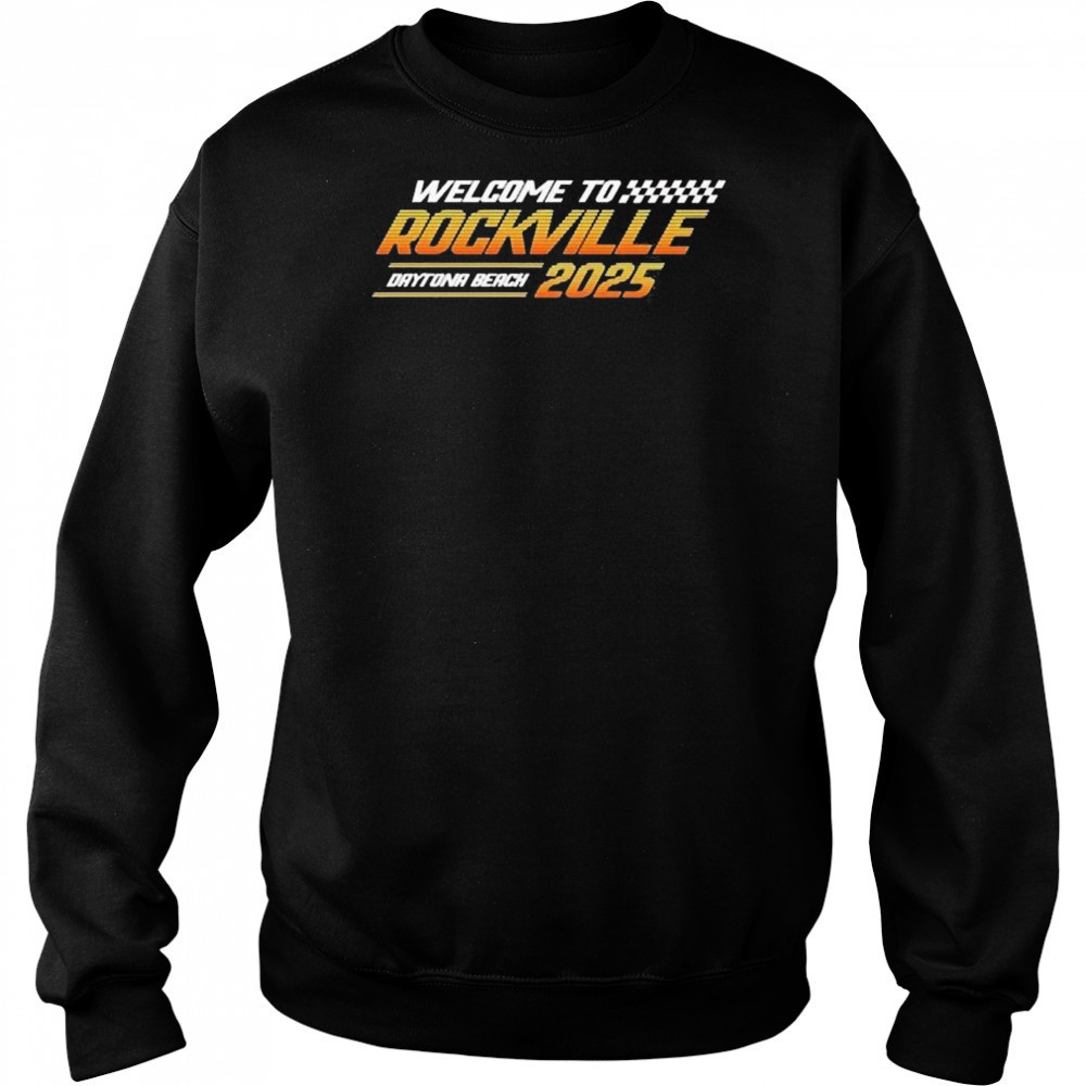 Welcome To Rockville Daytona Beach 2025 Speed Shirt Hoodie