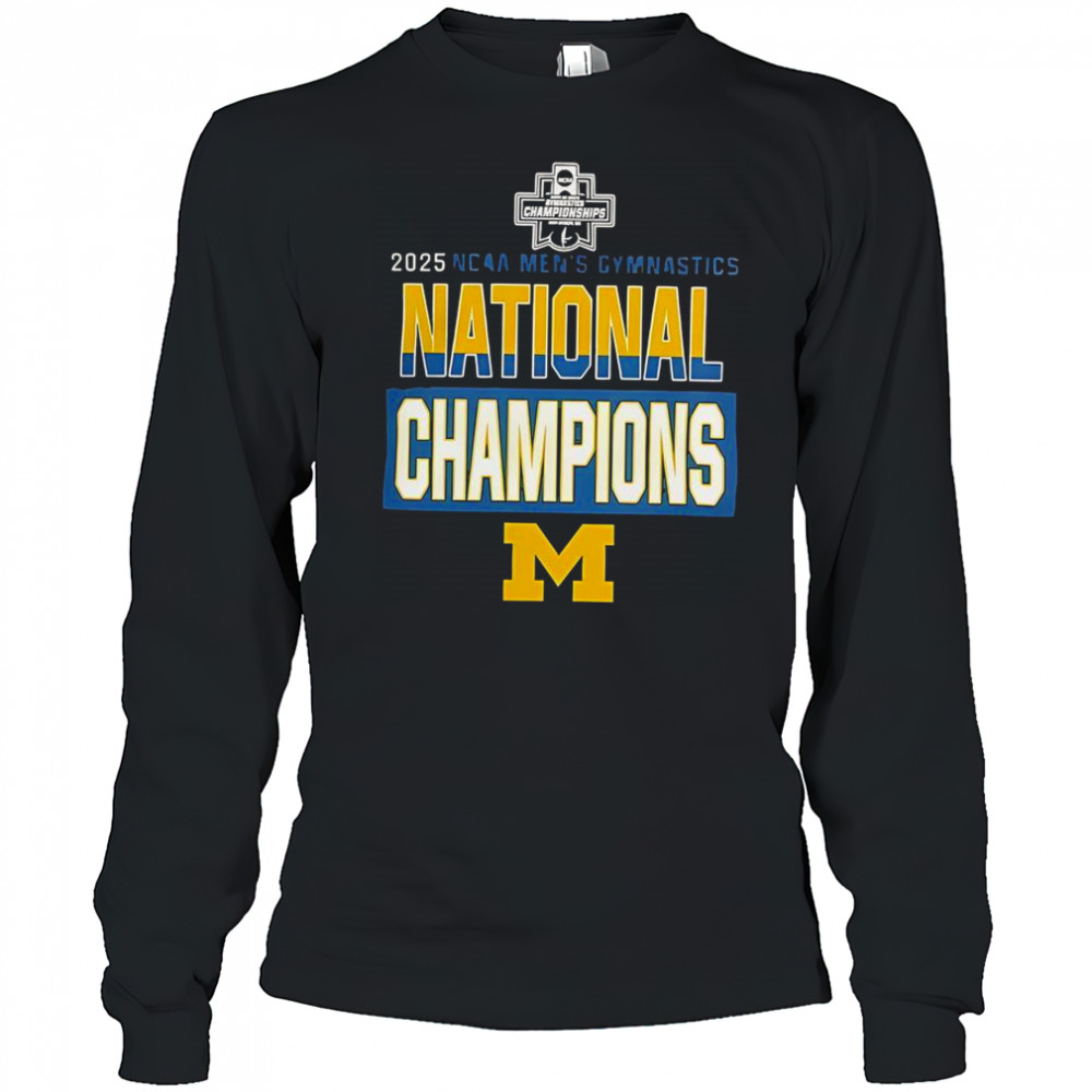 Wolverines Gymnastics 2025 NCAA Men’s Gymnastics National Champions T-Shirt Long Sleeved