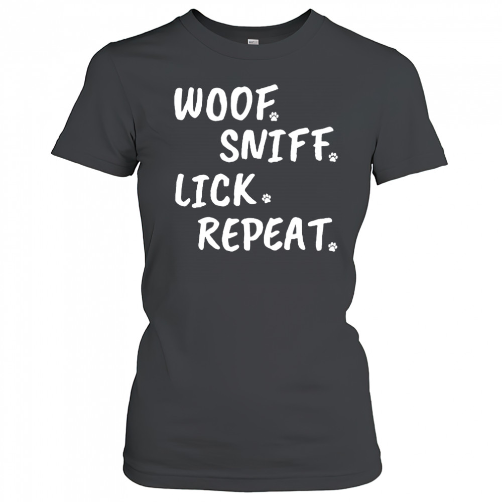 Woof Sniff Lick Repeat T-shirt Women's T-shirt